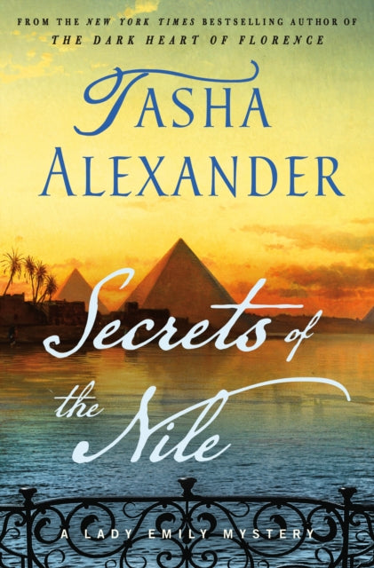 Secrets of the Nile: A Lady Emily Mystery