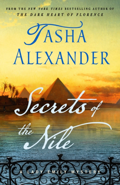 Secrets of the Nile: A Lady Emily Mystery