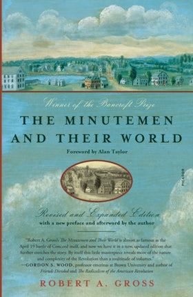 The Minutemen and Their World