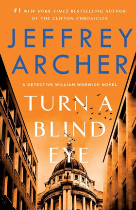 Turn a Blind Eye: A Detective William Warwick Novel