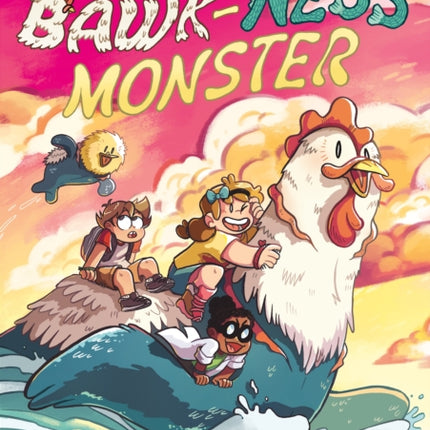 The Bawk-ness Monster