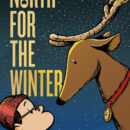 North for the Winter