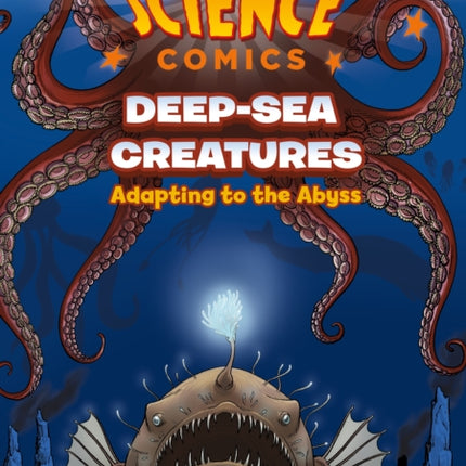 Science Comics DeepSea Creatures