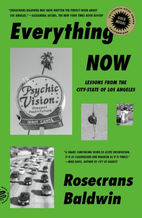 Everything Now: Lessons from the City-State of Los Angeles