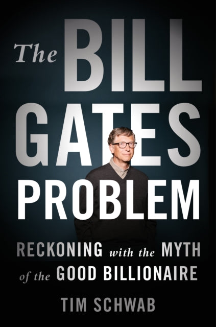 The Bill Gates Problem