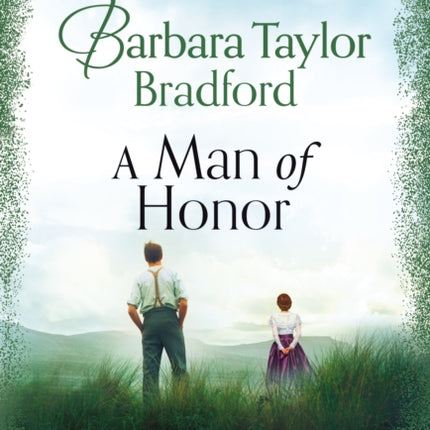 A Man of Honor: The Prequel to a Woman of Substance