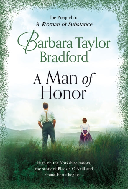 A Man of Honor: The Prequel to a Woman of Substance