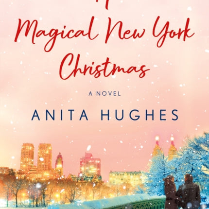 A Magical New York Christmas