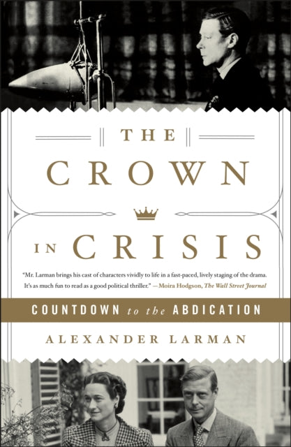 The Crown in Crisis: Countdown to the Abdication