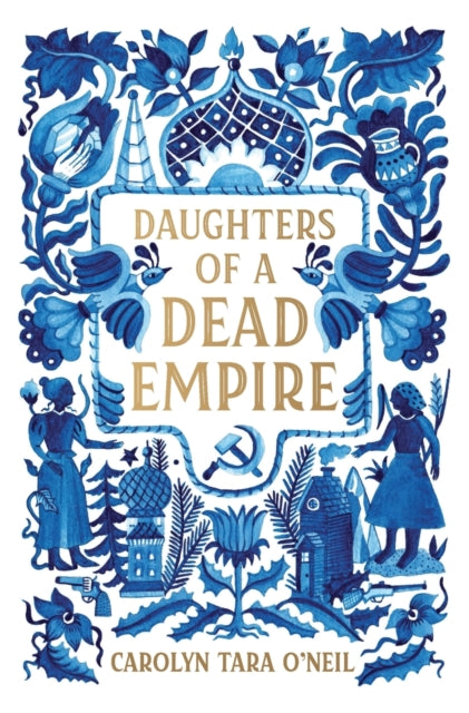 Daughters of a Dead Empire