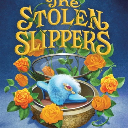 Never After: The Stolen Slippers