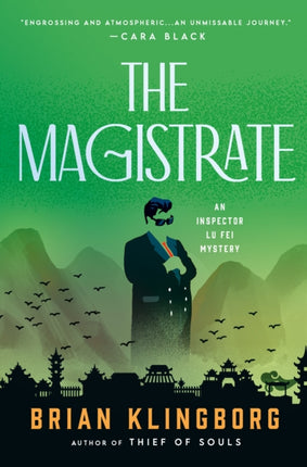 The Magistrate: An Inspector Lu Fei Mystery