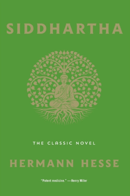 Siddhartha: The Classic Novel