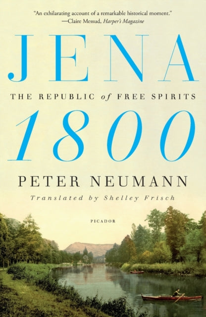 Jena 1800: The Republic of Free Spirits