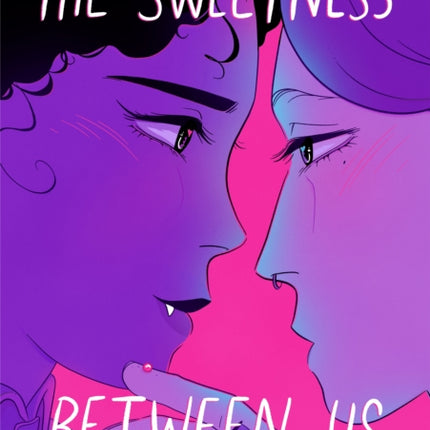 The Sweetness Between Us