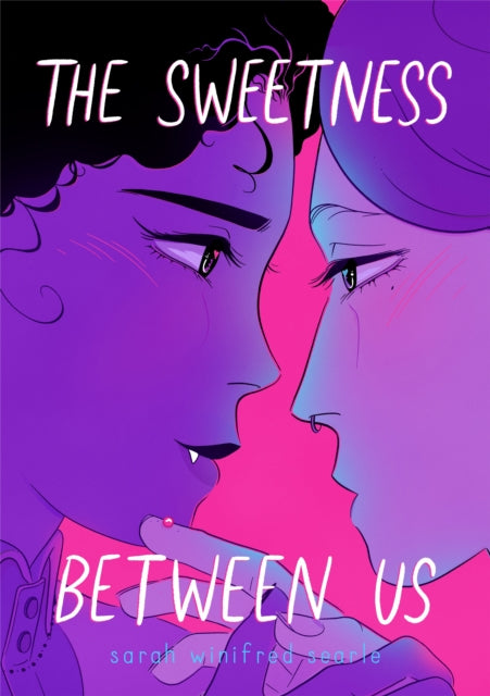 The Sweetness Between Us