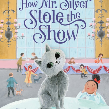 How Mr. Silver Stole the Show