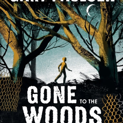 Gone to the Woods