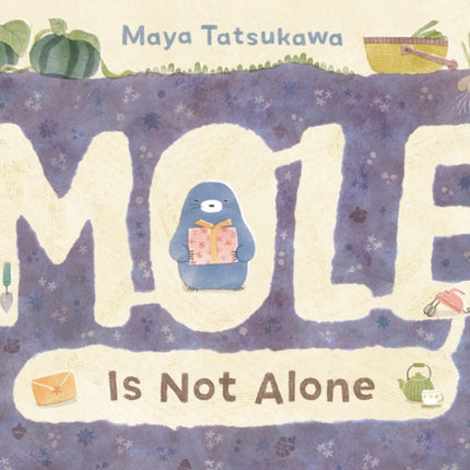 Mole Is Not Alone