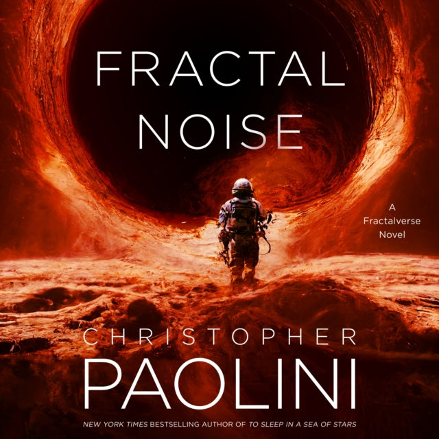 Fractal Noise: A Fractalverse Novel