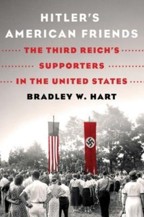Hitlers American Friends