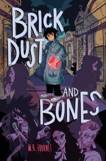 Brick Dust and Bones