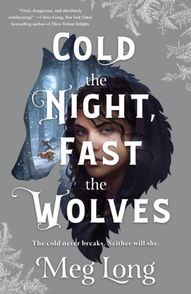 Cold the Night Fast the Wolves