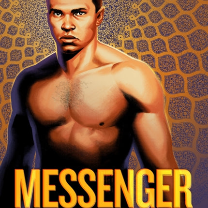 Messenger: The Legend of Muhammad Ali