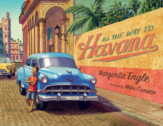 All the Way to Havana