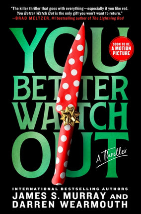 You Better Watch Out