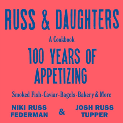 Russ  Daughters