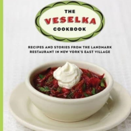 Veselka Cookbook