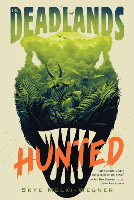 The Deadlands: Hunted