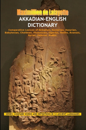 AkkadianEnglish Dictionary Vocabulary And Civilization