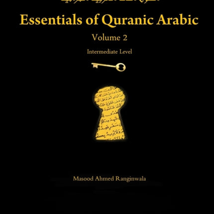 Essentials of Quranic Arabic Volume 2