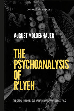 The Psychoanalysis of Rlyeh