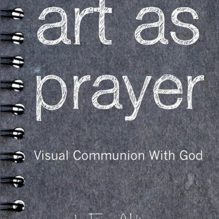 Art as Prayer