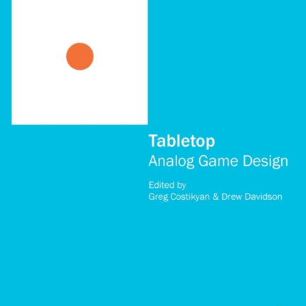 Tabletop Analog Game Design