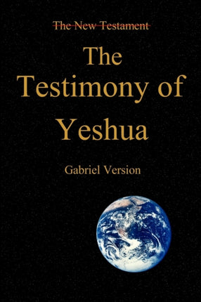 The Testimony of Yeshua