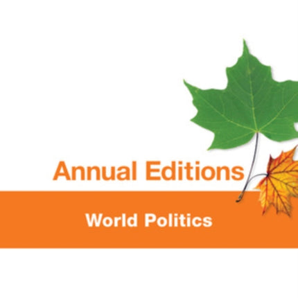 Annual Editions: World Politics, 35/e