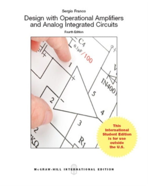 Design With Operational Amplifiers And Analog Integrated Circuits (Int'l Ed)