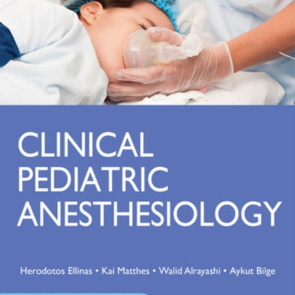 Clinical Pediatric Anesthesiology Lange