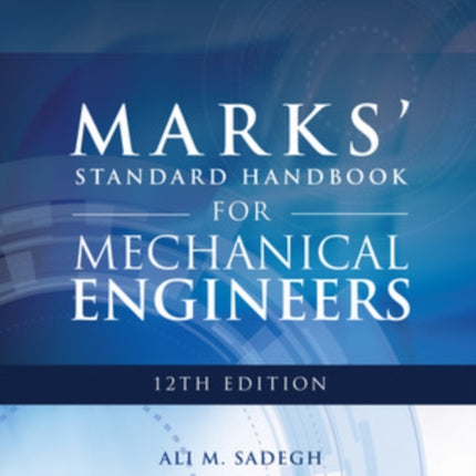 Marks' Standard Handbook for Mechanical Engineers