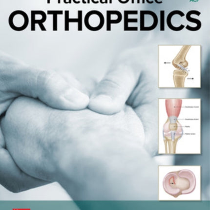 Practical Office Orthopedics