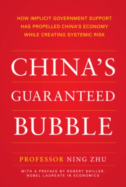 China's Guaranteed Bubble