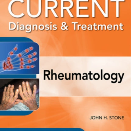 Current Diagnosis & Treatment in Rheumatology, Fourth Edition