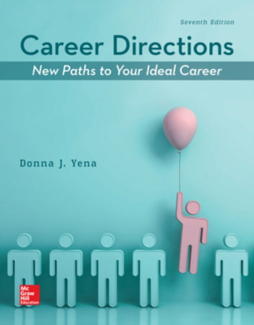 Career Directions: New Paths to Your Ideal Career