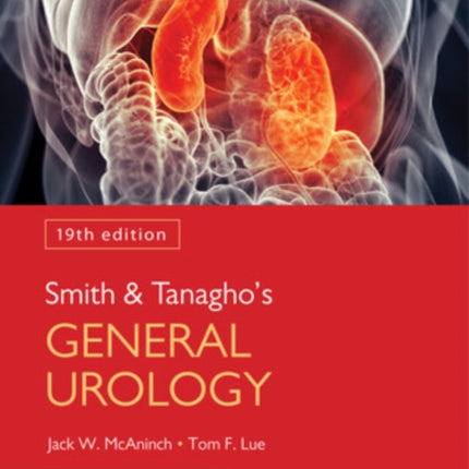 Smith and Tanaghos General Urology 19th Edition