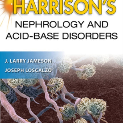 Harrison's Nephrology and Acid-Base Disorders, 3e