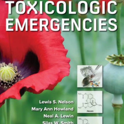 Goldfrank's Toxicologic Emergencies, Eleventh Edition